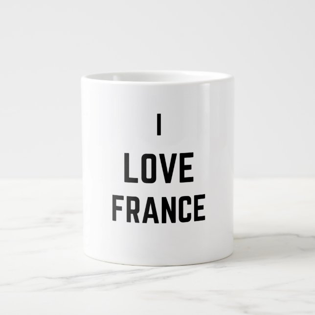 I LOVE  FRANCE GIANT COFFEE MUG (Front)