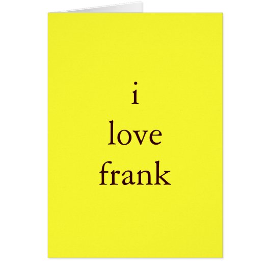 i love frank cards (Front)