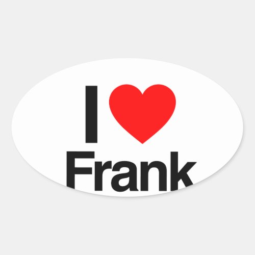 i love frank oval sticker