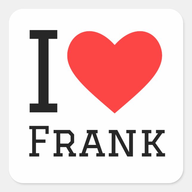 I love frank square sticker (Front)