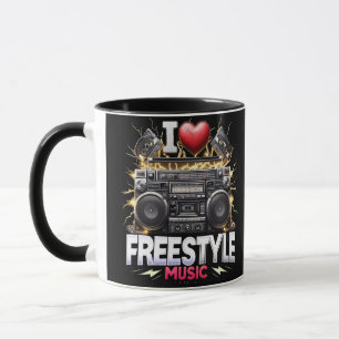I Love Freestyle Music  Mug