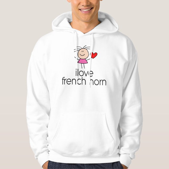 I Love French Horn Hoodie (Front)