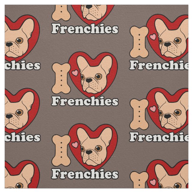 I Love Frenchies design for all Frenchie Lovers Fabric (Swatch)