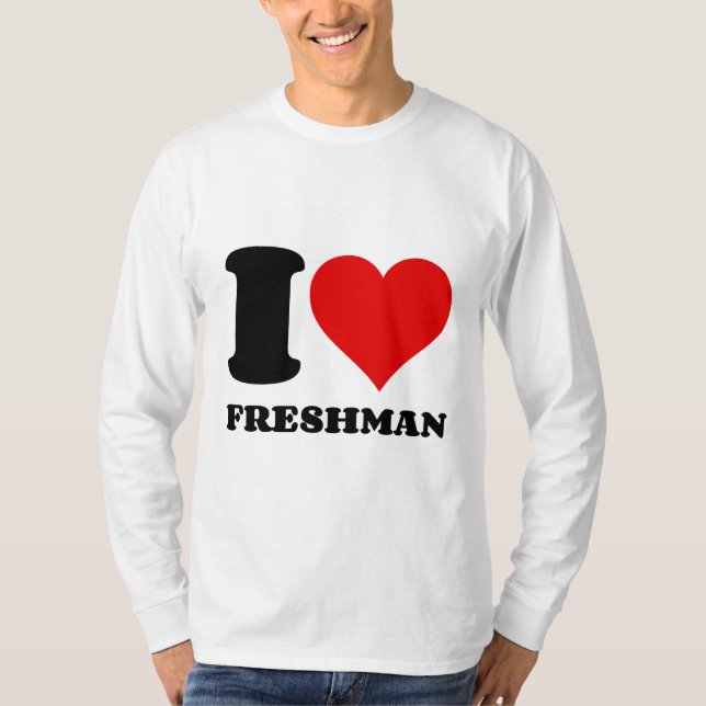 I LOVE FRESHMAN HEART T-Shirt (Front)