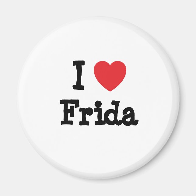 I love Frida heart T-Shirt Magnet (Front)