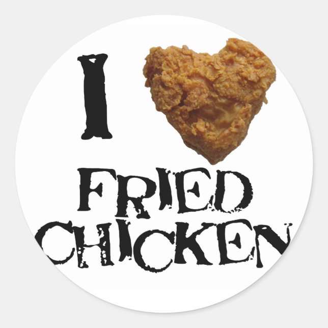 I love fried chicken sticker (Front)