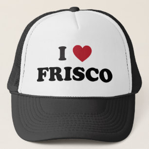 I Love Frisco Texas Trucker Hat