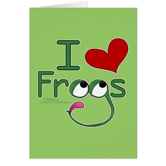 I love FROGS Cards (Front)