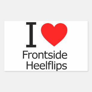 I Love Frontside Heelflips Rectangular Sticker