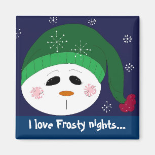 I love Frosty Nights Magnet
