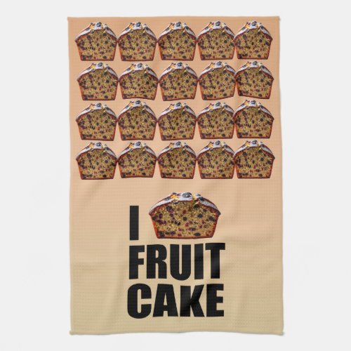 I Love Fruitcake Kitchen Towel
