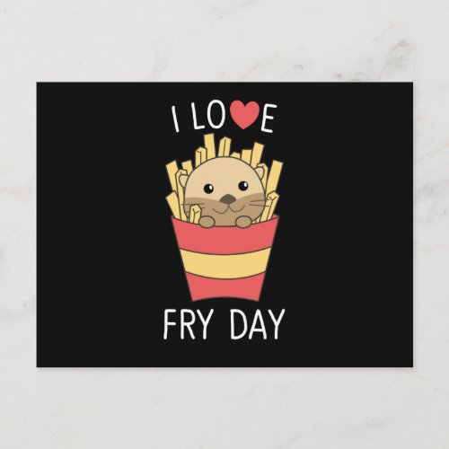 I Love Fry Day Funny Otter French Fries Friday Postcard