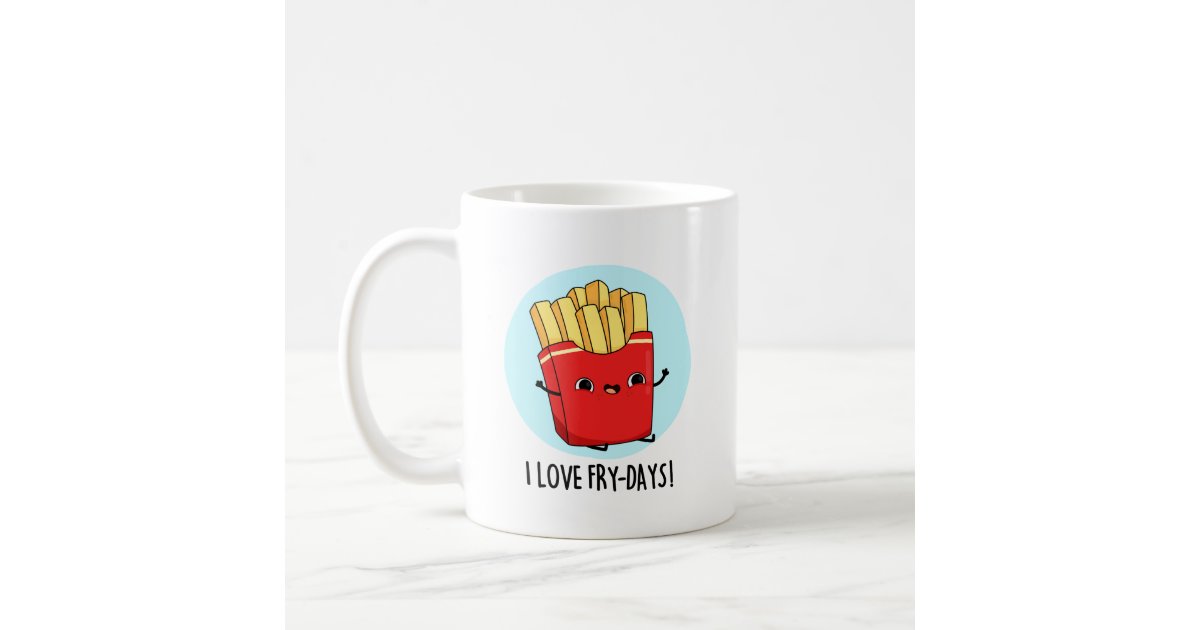 Fry Day - Funny Friday Pun Coffee Mug