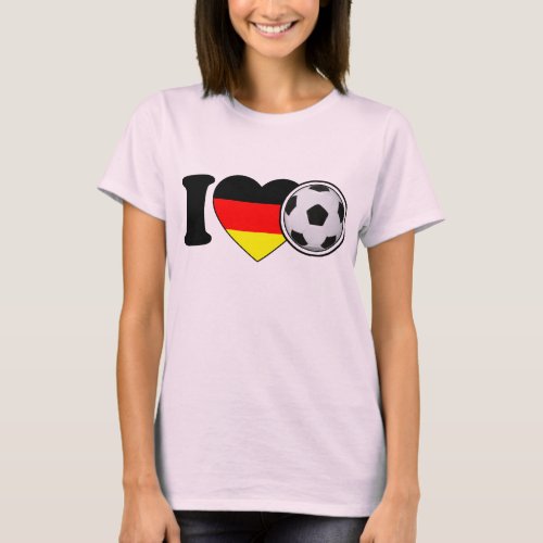 I Love Fuball Damen_Shirt Deutschland Germany T_Shirt