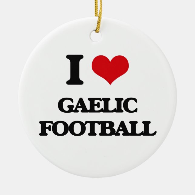 I Love Gaelic Football Ceramic Ornament (Front)