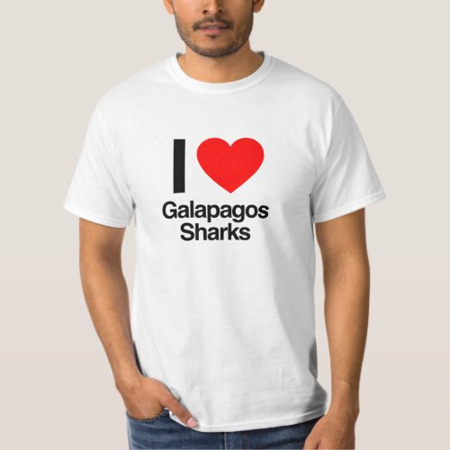 i love galapagos sharks T_Shirt