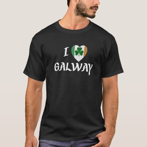 I Love Galway Ireland Eire Flag Heart Shamrock Iri T_Shirt