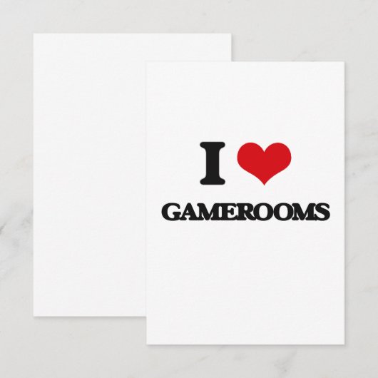 I love Gamerooms (Front/Back)