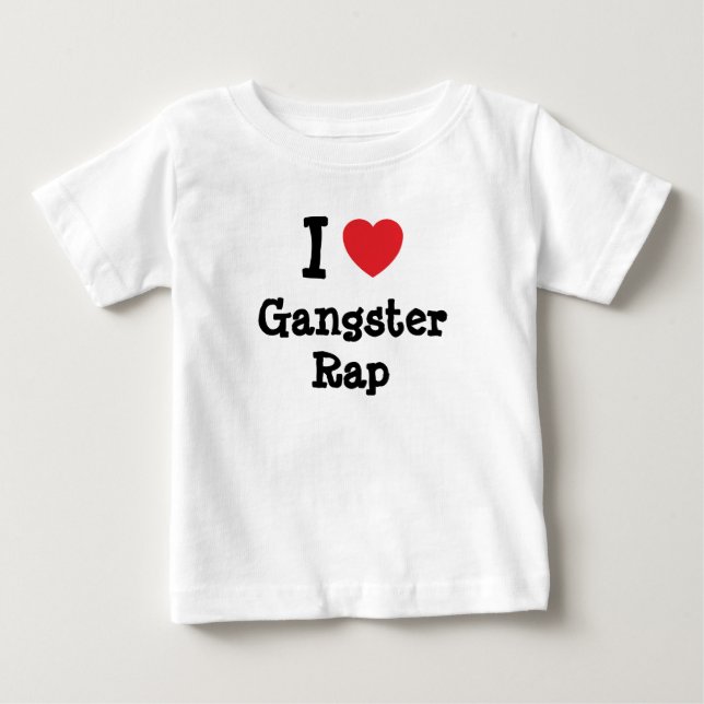 I love Gangster Rap heart custom personalized Baby T-Shirt (Front)