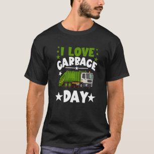 I Love Garbage Day Recycling Trash Truck Man Kids T-Shirt