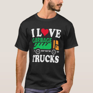 I Love Garbage Trucks Recycling Trash Kids Garbage T-Shirt