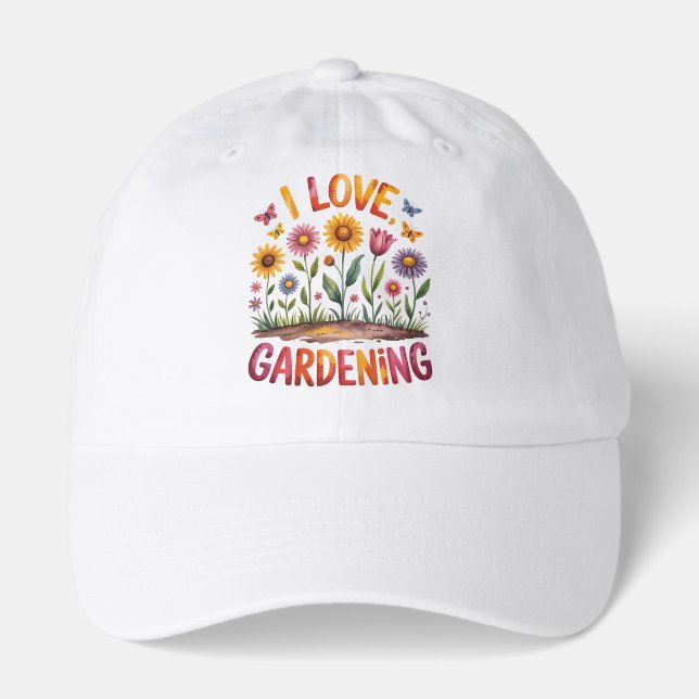 I Love Gardening Plant and Flower Lovers Hat (Front)