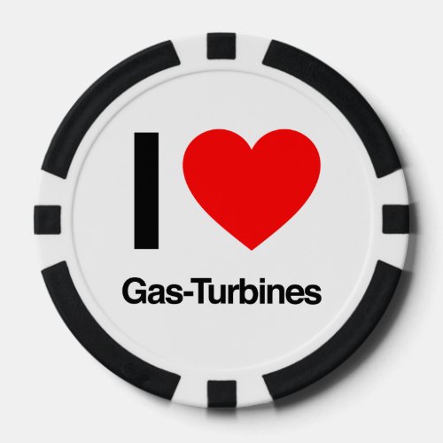 i love gas_turbines poker chips