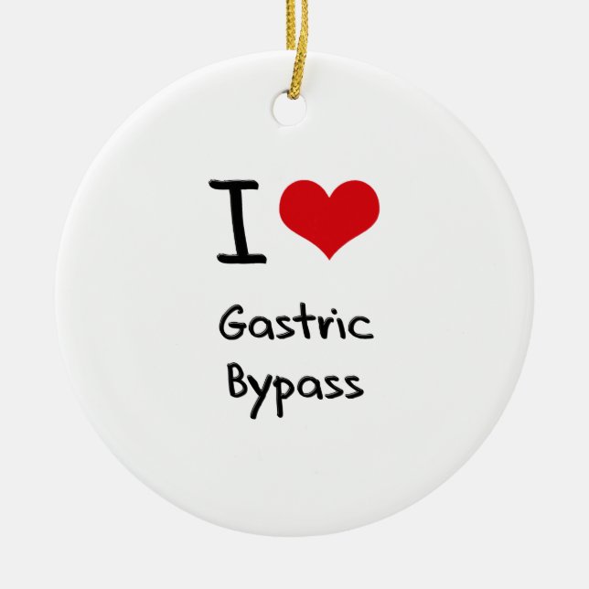 I Love Gastric Bypass Ceramic Ornament (Front)