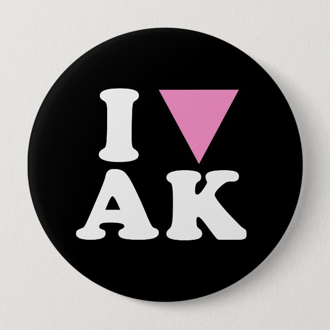I LOVE GAY AK - WHITE -.png Button (Front)