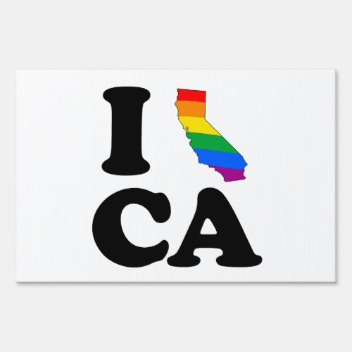 I LOVE GAY CALIFORNIA YARD SIGN