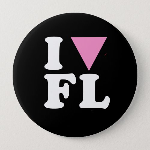 I LOVE GAY FL _ WHITE _png Pinback Button