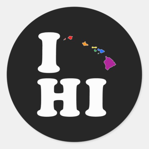 I LOVE GAY HAWAII __ WHITE _png Classic Round Sticker