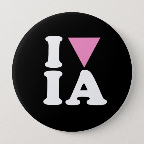 I LOVE GAY IA _ WHITE _png Pinback Button