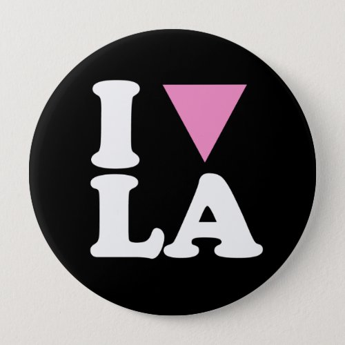 I LOVE GAY LA _ WHITE _png Pinback Button