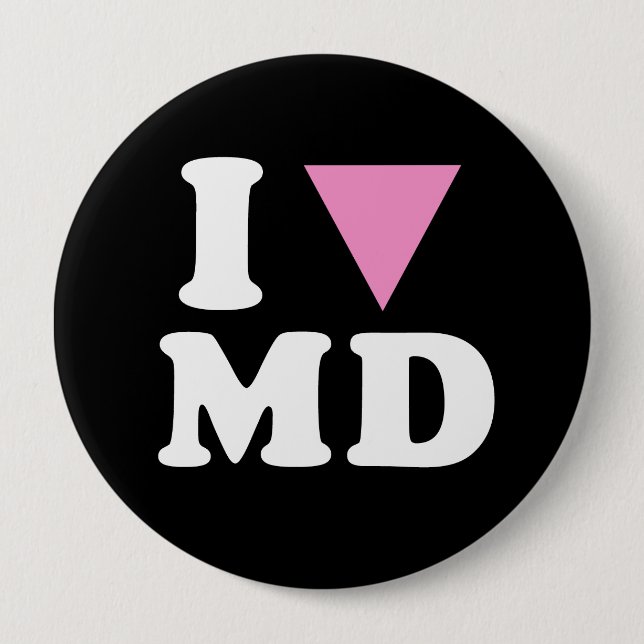 I LOVE GAY MD - WHITE -.png Button (Front)
