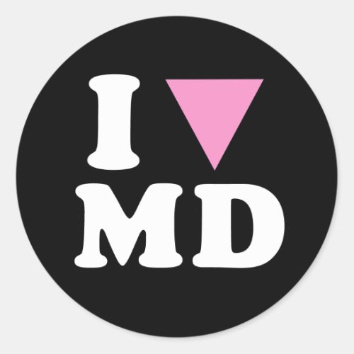 I LOVE GAY MD _ WHITE _png Classic Round Sticker