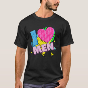 I Love Gay Men  Homosexual Man T-Shirt