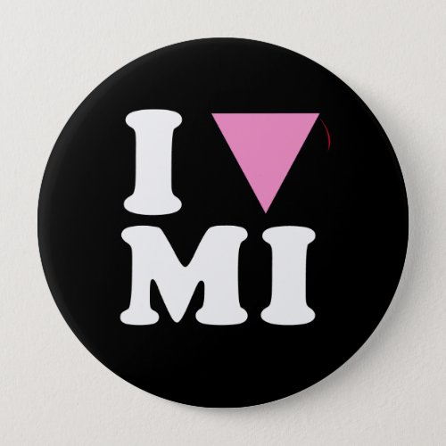 I LOVE GAY MI _ WHITE _png Pinback Button