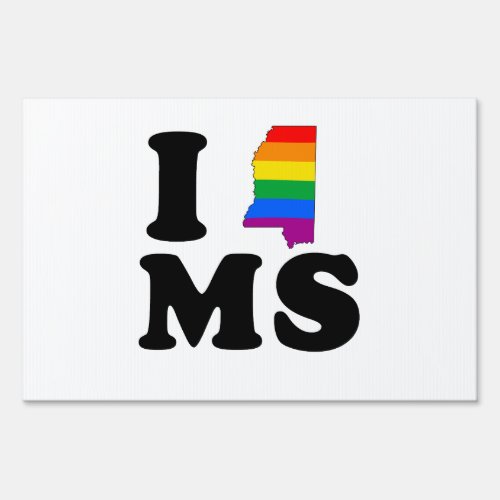 I LOVE GAY MISSISSIPPI SIGN