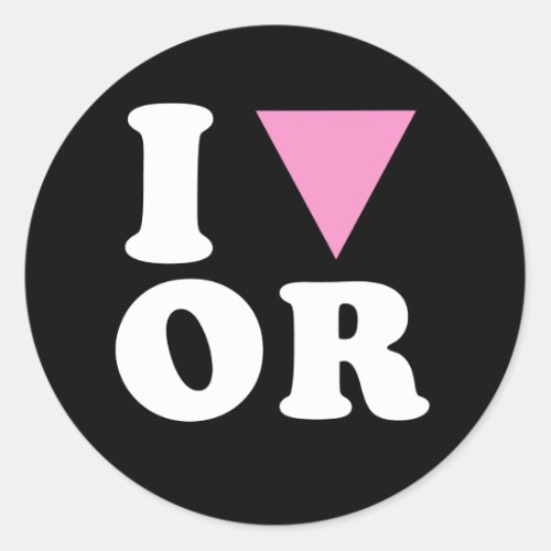 I LOVE GAY OR _ WHITE _png Classic Round Sticker