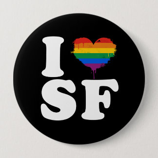 I LOVE GAY SAN FRANCISCO - WHITE -.png Button