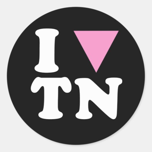 I LOVE GAY TN _ WHITE _png Classic Round Sticker