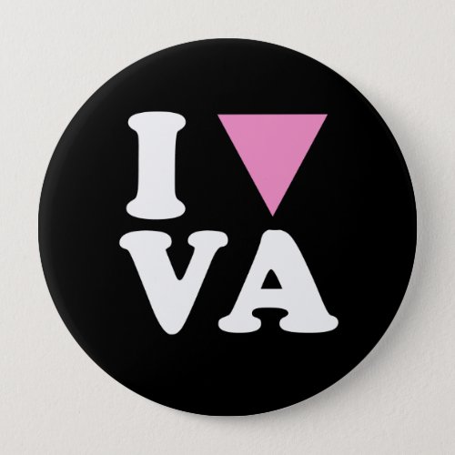 I LOVE GAY VA _ WHITE _png Pinback Button