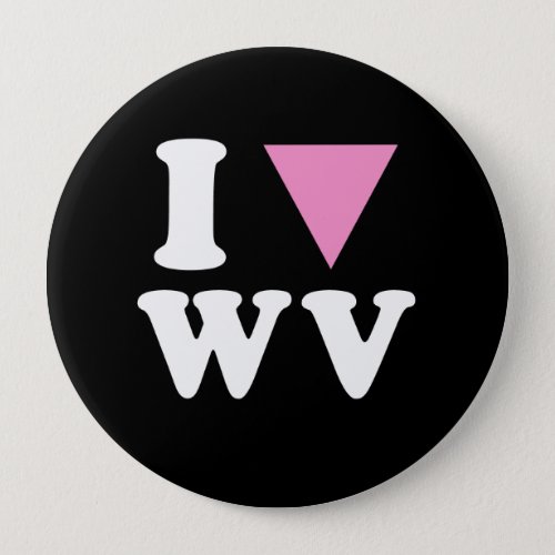 I LOVE GAY WV _ WHITE _png Button
