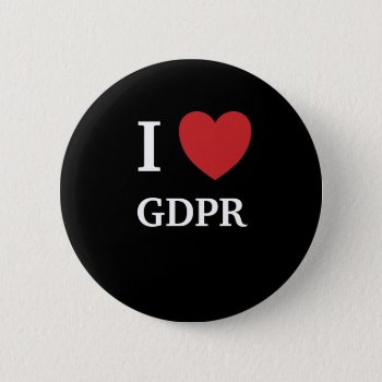 I Love Gdpr I Heart Gdpr Button by 9to5Celebrity at Zazzle