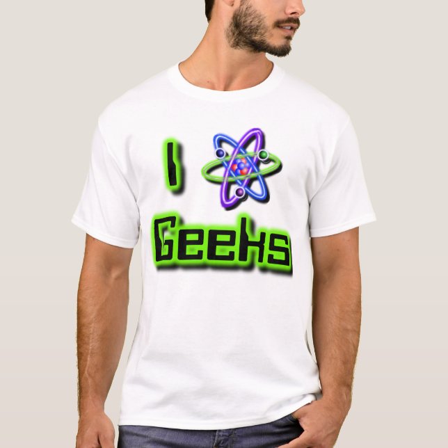 I love geeks Tee (Front)