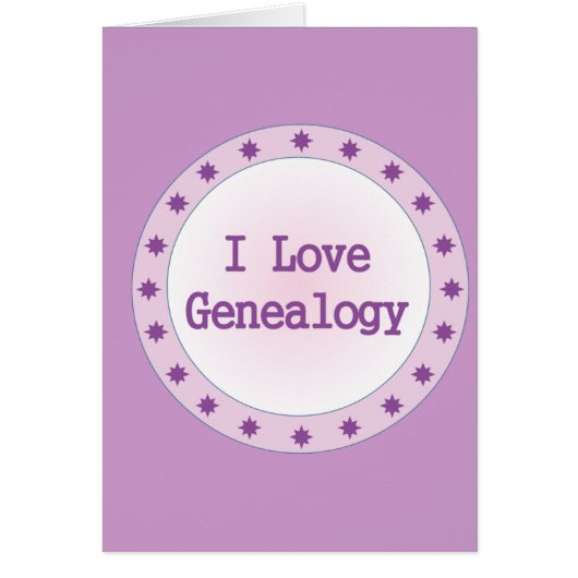I Love Genealogy (Front)