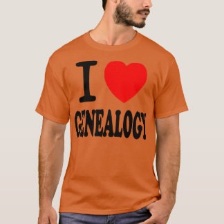 I Love Genealogy T-Shirt