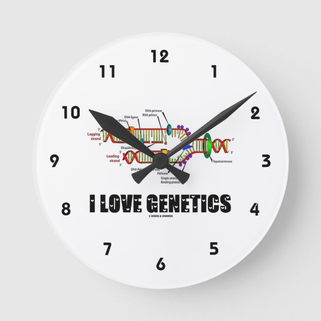 I Love Genetics (DNA Replication) Round Clock (Front)