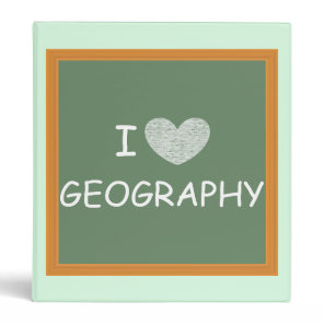I Love Geography Binder